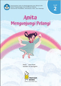 Anita Mengunjungi Pelangi