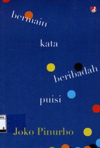 Bermain Kata, Beribadah Puisi