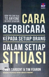 Cara Berbicara Kepada Setiap Orang dalam Setiap Situasi