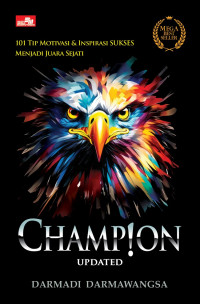 Image of Champion (101 Tip & Inspirasi Sukses Menjadi Juara Sejati)
