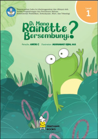 Di Mana Rainette Bersembunyi