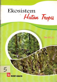 Ekosistem Hutan Tropis