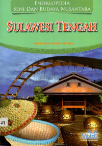 Ensiklopedia Seni Dan Budaya Nusantara : Sulawesi tengah