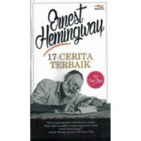 Ernest Hemingway 17 Cerita Terbaik