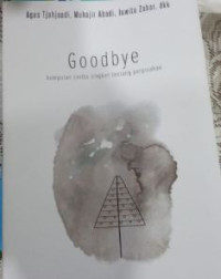 Goodbye