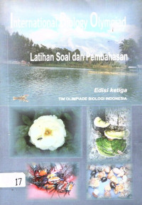 International Biology Olympiad: Latihan Soal dan Pembahasan