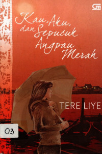 Kau, Aku dan Sepucuk Angpau Merah