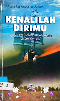 Kenalilah Dirimu : Upaya Meningkatkan Potensi Diri dalam Beramal