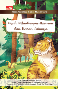 Kisah Petualangan Harimau dan Hewan Lainnya
