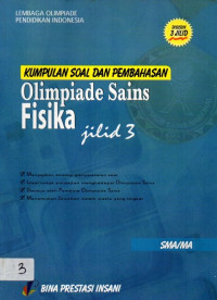 Kumpulan Soal dan Pembahasan Olimpiade Fisika Jilid 3