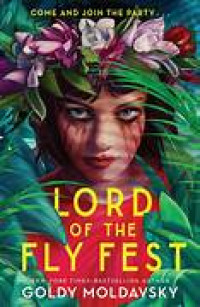 Lord Of The Fly Fest