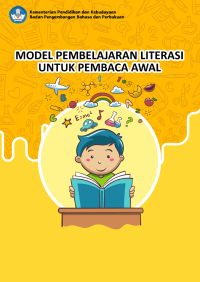 Model Pembelajaran Literasi untuk Pembaca Awal