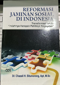 Reformasi Jaminan Sosial di Indonesia