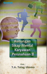 Renungan Sikap Mental Karyawan Perusahaan II