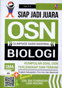 Siap Jadi Juara Olimpiade Sains Nasional Biologi