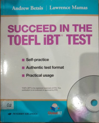 SUCCEED IN THE TOEFL IBT TEST