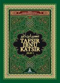 Tafsir Ibnu Katsir Jilid I