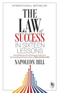 The Law of Success in Sixteen Lessons