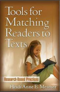 Tools for Matching Readers to Texts : Research-Based Practices