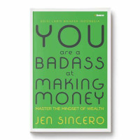 You Are A Badass at Making Money NEW